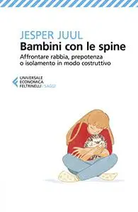 Bambini con le spine - Juul