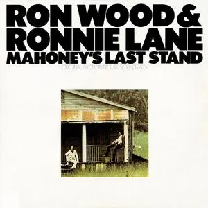 Ron Wood & Ronnie Lane - Mahoney's Last Stand (Original Motion Picture Soundtrack) (Remastered) (1976/2018)