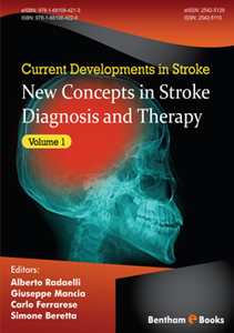 Current Developments in Stroke, Volume 1 : New Concepts in Stroke Diagnosis and Therapy