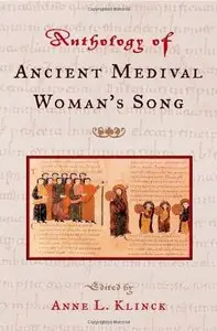 Anthology of Ancient and Medieval Woman's Song