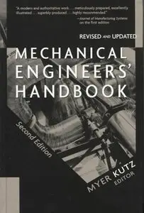 Mechanical Engineers' Handbook, 2nd edition (Repost)
