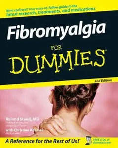 Fibromyalgia For Dummies, 2nd Edition