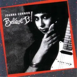 Joanna Connor - Believe It! (1989)