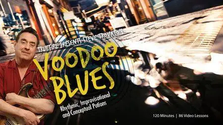 Steve Trovato's - Voodoo Blues [repost]