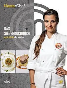 MasterChef - Das Siegerkochbuch