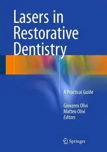Lasers in Restorative Dentistry (Repost)