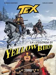 Tex Romanzi a Fumetti N.15 - La Leggenda Di Yellow Bird (SBE Settembre 2022)