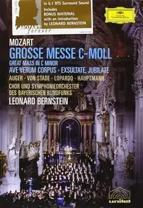 Leonard Bernstein, Chor und Symphonieorchester des Bayerischen Rundfunks - Mozart: Grosse Messe C-moll (2006/1990)