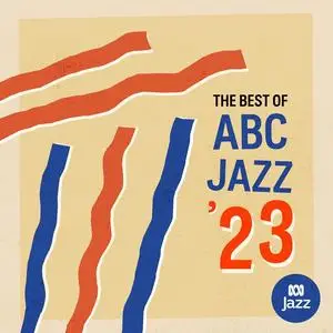 VA - Best of ABC Jazz '23 (2023) [Official Digital Download 24/48]