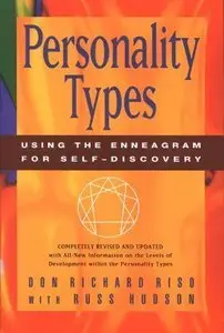 Personality Types: Using the Enneagram for Self-Discovery (repost)