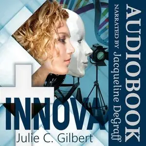 «Innova» by Julie C. Gilbert