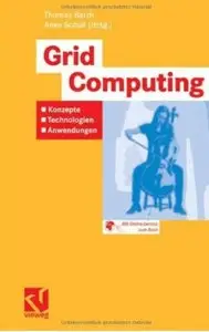 Grid Computing: Konzepte - Technologien - Anwendungen [Repost]