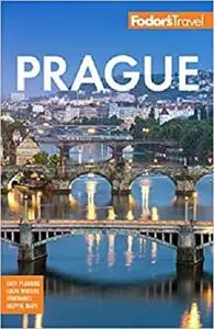 Fodor's Prague: with the Best of the Czech Republic