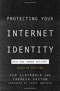 Protecting Your Internet Identity