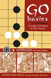 Go Basics: Concepts & Strategies for New Players