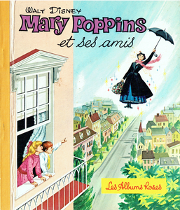 Les Albums Roses - 1964 - Marie Poppins Et Ses Amis