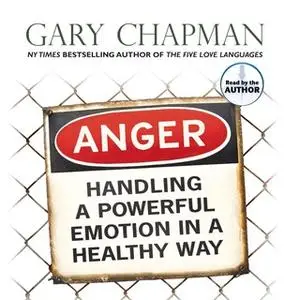 «Anger» by Gary Chapman