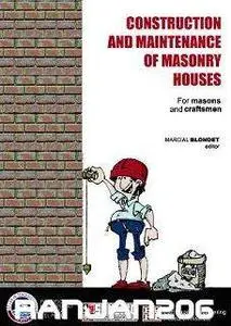 Construction And Maintenance Of Masonry Houses