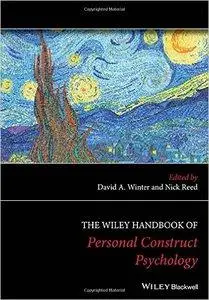 The Wiley Handbook of Personal Construct Psychology  (repost)