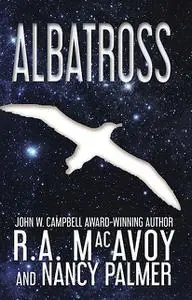 «Albatross» by Nancy L. Palmer, R.A. Macavoy