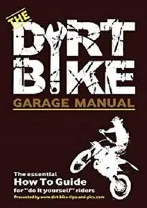 The Garage Manual