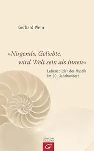 "Nirgends, Geliebte, wird Welt sein als innen"