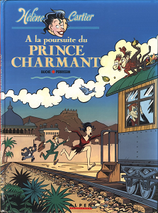 Hélène Cartier - Tome 1 - À La Poursuite Du Prince Charmant