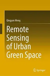 Remote Sensing of Urban Green Space