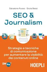 Salvatore Russo, Giulia Bezzi - SEO & journalism