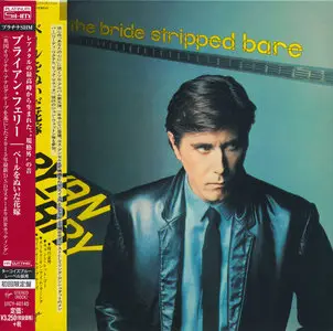 Bryan Ferry - The Bride Stripped Bare (1978) [2015, Universal Music Japan, UICY-40145]