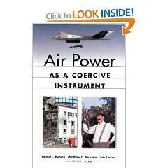 Air Power As A Coercive Instrument 