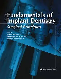 Fundamentals of Implant Dentistry: Surgical Principles