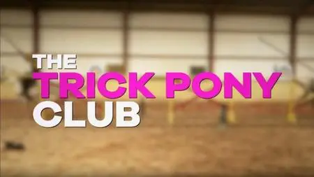 BBC Our Lives - Trick Pony Club (2022)