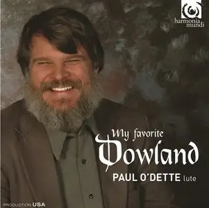 My Favorite Dowland - Paul O'Dette (2014)