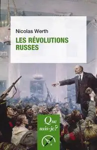 Nicolas Werth, "Les révolutions russes"