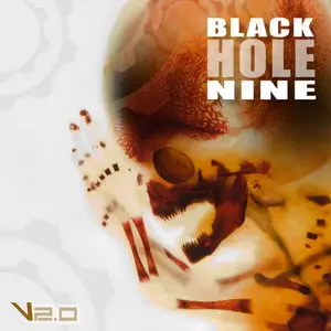 Black Hole Nine - V2.0 (2010)