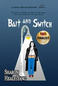 «Bait and Switch» by Sharon Healy-Yang