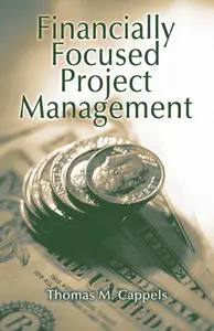 Financially Focused Project Management (repost)