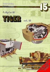 PzKpfw VI Tiger vol.III (TankPower 15)(Repost)