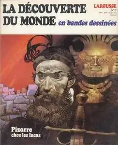 La découverte du monde en BD - Tome 07 - Pizarre chez les Incas