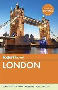 Fodor's London (Full-color Travel Guide)