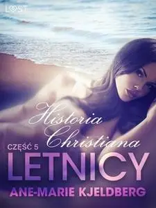 «Letnicy 5: Historia Christiana» by Ane-Marie Kjeldberg