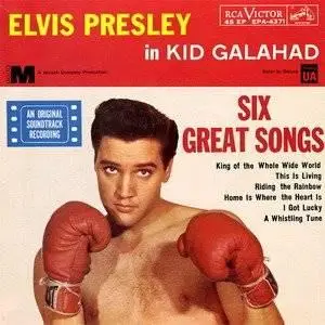 Elvis Presley - Kid Galahad (1962)