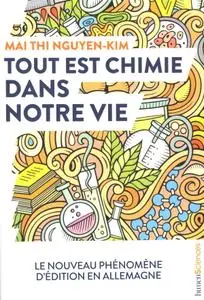 Mai Thi Nguyen-Kim, "Tout est chimie dans notre vie"