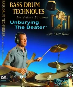 Bass Drum Techniques For Today's Drummer: Unburying The Beater [repost]