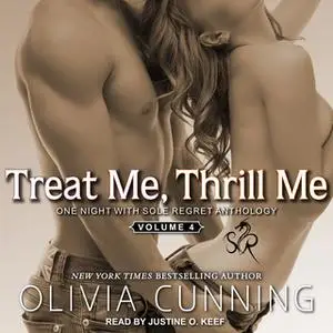 «Treat Me, Thrill Me» by Olivia Cunning