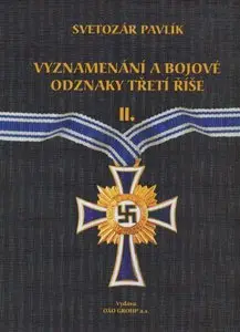 Vyznamenani a Bojove Odznaky Treti Rise II. (repost processed and cleared scan)