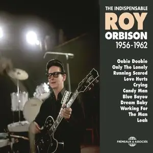 Roy Orbison - The Indispensable Roy Orbison 1956-1962 2CD (2014)