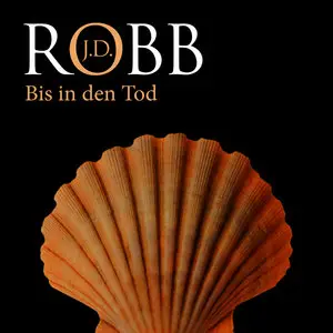 J.D. Robb - Eve Dallas - Band 1-12