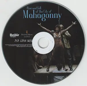Kurt Weill / Bertolt Brecht - Rise and Fall of the City of Mahagonny [English Version] [BluRay Untouched, 1080i] (2011)